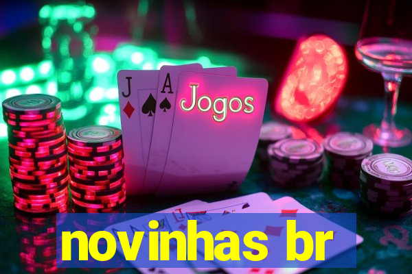 novinhas br